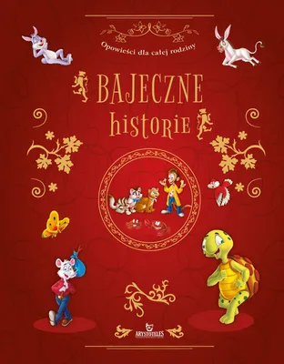 Produktbild von Bajeczne Historie - książka dla dzieci 120 stron