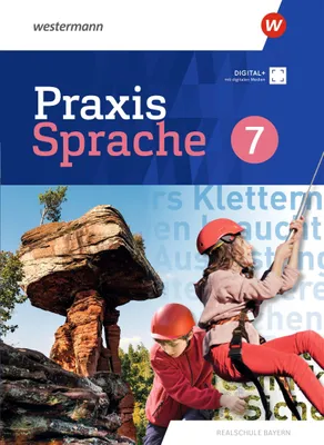 Produktbild von Praxis Sprache. Schulbuch 7. Für Realschulen in Bayern