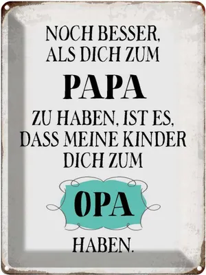 Produktbild von vianmo Blechschild 40x30 cm Papa noch besser dich zum Opa Spruch Zitat