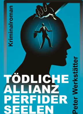 Produktbild von Tödliche Allianz perfider Seelen