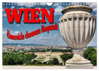 Produktbild von Wien - Österreichs charmante Hauptstadt (Wandkalender 2026 DIN A4 quer), CALVENDO Monatskalender