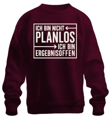 Produktbild von Ich bin nicht planlos Ergebnisoffen lustiger Spruch Geschenk Sweatshirt Pullover, Burgundy, L