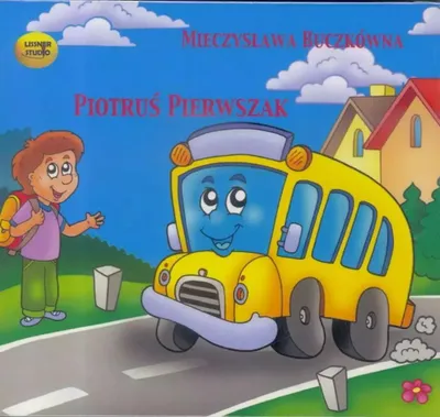 Zdjęcie produktu dla Piotruś Pierwszak - Mieczysława Buczkówna (Buch auf Polnisch)