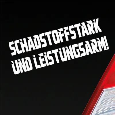 Produktbild von Auto Aufkleber Schadstoffstark und Leistungsarm Auto JDM 15x5 cm Weiss Glanz Sticker Heckscheibenaufkleber