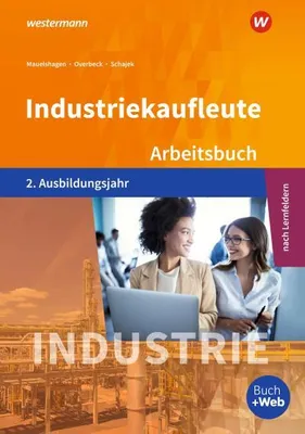 Immagine prodotto di Industriekaufleute 2. Arbeitsbuch. 2. Ausbildungsjahr