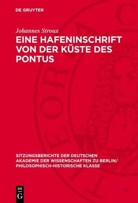 Produktbild von Eine Hafeninschrift von der Küste des Pontus