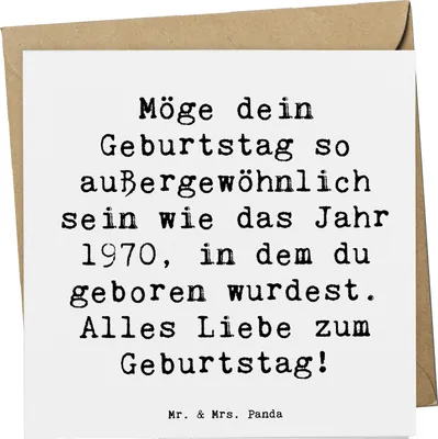 Produktbild von Mr. & Mrs. Panda Glückwunschkarte Spruch 1970 Geburtstag - Weiß - Geschenk, Grußkarte, Geburtsjahr, Klappkarte, unvergesslicher Tag, Geburtstagsgeschenk, Happy Birthday