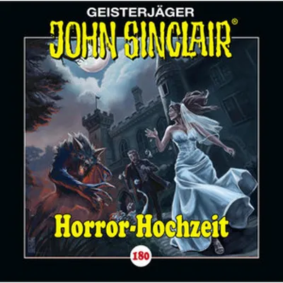 Productafbeelding van John Sinclair - Aflevering 180: Huwelijk vol horror. Luisterspel. (Geestenjager John Sinclair, Deel 180)