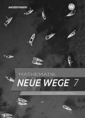 Obrázok produktu pre Mathematik Neue Wege SI 7. Lösungen. Für Rheinland-Pfalz