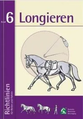 Immagine prodotto di Richtlinien für Reiten und Fahren 6. Longieren