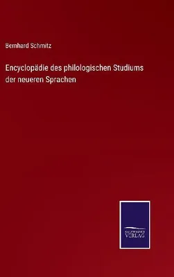 Produktbild von Encyclopädie des philologischen Studiums der neueren Sprachen