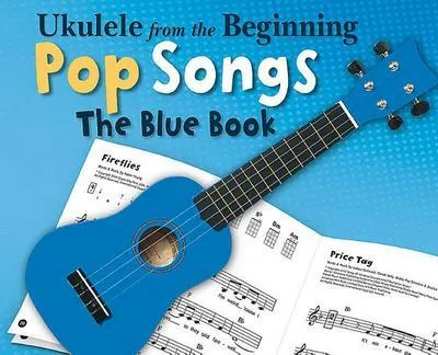 Obrázek produktu pro Ukulele From The Beginning Pop Songs (Blue Book)