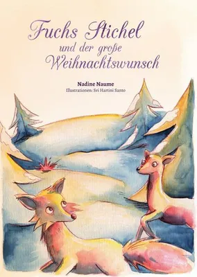 Image de Fuchs Stichel und der große Weihnachtswunsch