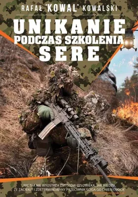 Obrázok produktu pre Unikanie podczas szkolenia SERE - poradnik survivalowy