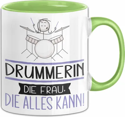 Produktbild von Drummerin Geschenk Tasse Becher Die Frau Die Allen Kann Geschenkidee für eine Drummerin Lustig (Grün)
