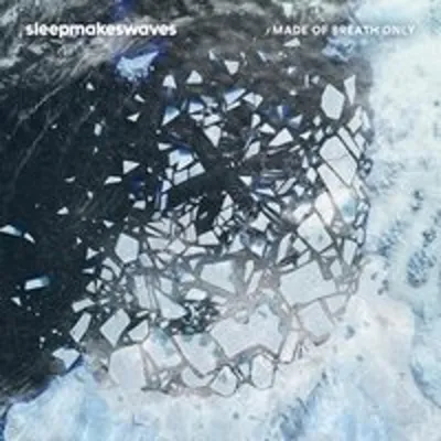 Produktbild von Sleepmakeswaves-Made Of Breath Only