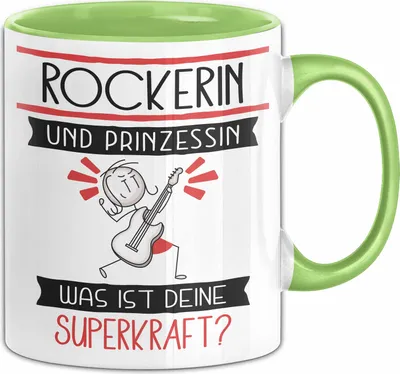 Produktbild von Rockerin Und Prinzessin Tasse Geschenk Für Eine Rockerin Geburtstag Was Ist Deine Superkraft (Grün)