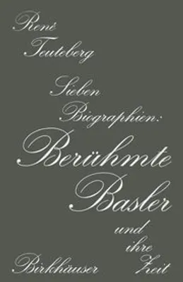 Obrázok produktu pre Berühmte Basler und ihre Zeit