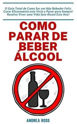 Produktbild von Como Parar de Beber Álcool