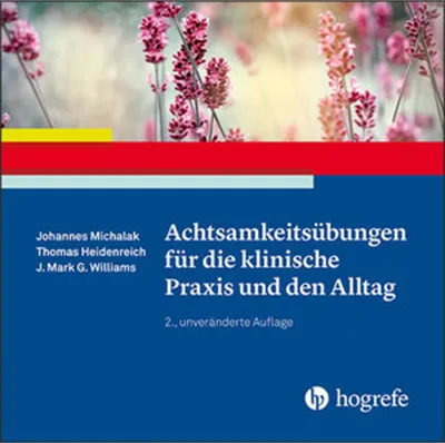 Produktbild von Achtsamkeitsübungen für die klinische Praxis und den Alltag