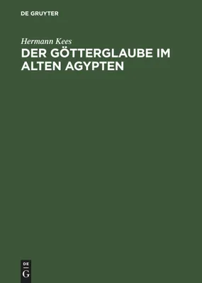 Produktbild von Der Götterglaube im alten Agypten