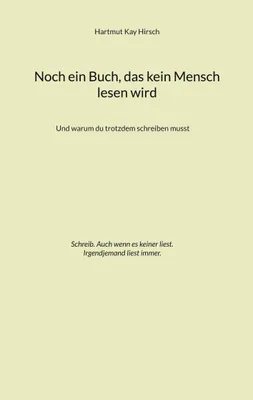 Produktbild von Noch ein Buch, das kein Mensch lesen wird