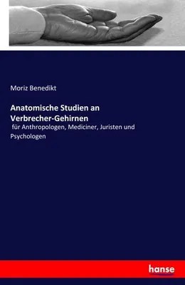 Produktbild von Anatomische Studien an Verbrecher-Gehirnen