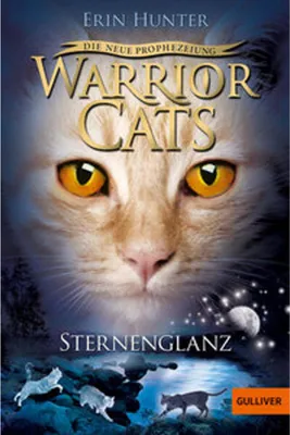 Obrázok produktu pre Warrior Cats Staffel 2/04. Die neue Prophezeiung. Sternenglanz