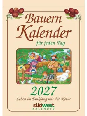 Produktbild von Bauernkalender für jeden Tag 2027 - Leben im Einklang mit der Natur  - Tagesabreißkalender zum Aufstellen oder Aufhängen