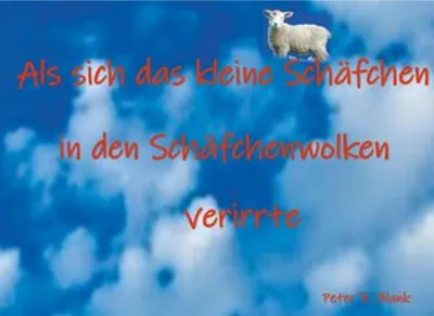 Produktbild von Als sich das kleine Schäfchen in den Schäfchenwolken verirrte