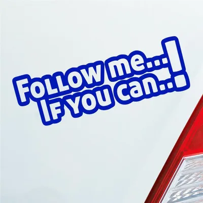 Produktbild von Auto Aufkleber Follow Me If You Can! Tuning JDM 15x5 cm Dunkelblau Sticker Heckscheibenaufkleber