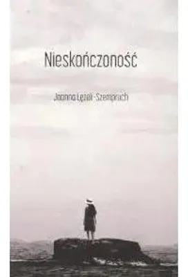 Image de Nieskończoność - Joanna Łężak - Szempruch