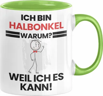Produktbild von Halbonkel Geschenk Tasse Lustiger Spruch Ich Bin Halbonkel Warum Weil Ich Es Kann Geschenkidee Bester Halbonkel Geburtstag Kaffee-Becher (Grün)