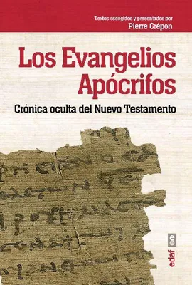 Produktbild von Die apokryphen Evangelien: Eine verborgene Chronik des Neuen Testaments