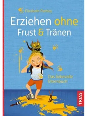Obrázok produktu pre Erziehen ohne Frust & Tränen