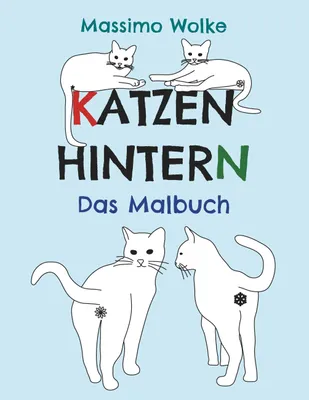 Produktbild von Katzenhintern - Das Malbuch