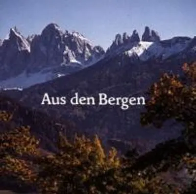 Produktbild von Kollmannsberger/Oberr.Deandln-Aus Den Bergen
