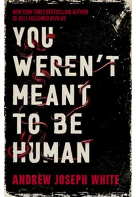 Obrázek produktu pro You Weren't Meant to be Human