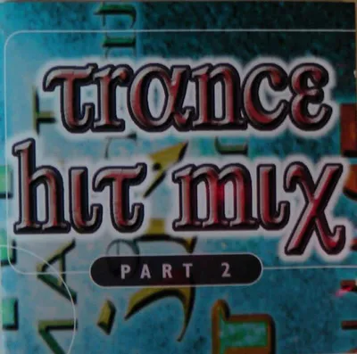 Image de Trance Hit Mix - Part 2