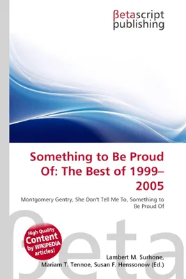 Produktbild von Etwas, auf das man stolz sein kann: Das Beste von 1999-2005