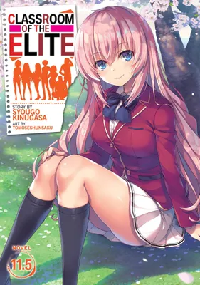 Image de Classroom of the Elite (Light Novel) Vol. 11.5