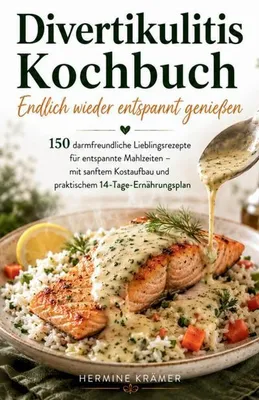 Image de Divertikulitis Kochbuch - Endlich wieder entspannt genießen