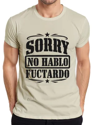 Produktbild von Sorry No Hablo Fuctardo Sarkasmus Lustig Statement Sardonisch Herren T-Shirt, Natur, L
