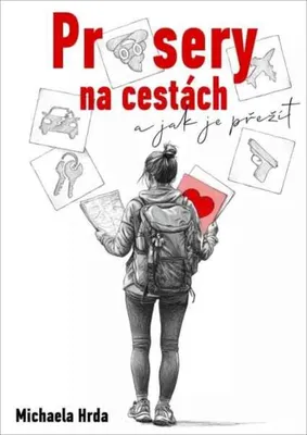 Zdjęcie produktu dla Průsery na cestách. A jak je přežít | Michaela Hrdá