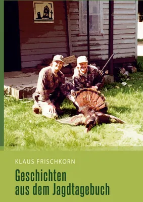 Produktbild von Geschichten aus dem Jagdtagebuch