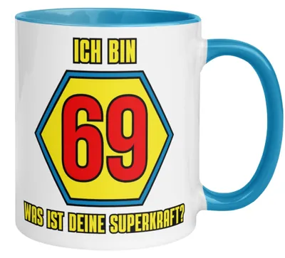 Produktbild von Tasse 69. Geburtstag Mann – „Ich bin 69 und was ist deine Superkraft“ – Geschenk zum Geburtstag für Männer