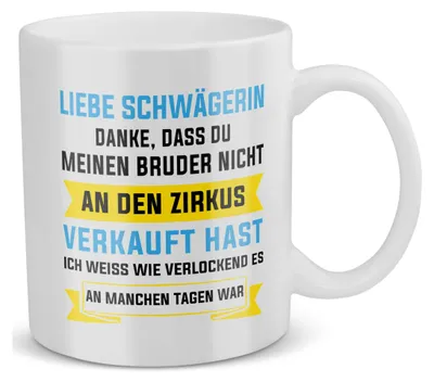 Produktbild von 22Feels Schwägerin Geschenk Hochzeit Frauen Tasse -Mein Bruder- Weihnachten Geburtstag Haferl Kaffeetasse Geschenkidee