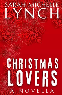 Christmas Lovers: Band 2 – Tainted Lovers, Taschenbuch