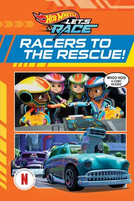 Produktbild von Hot Wheels Let's Race: Racers to the Rescue (Comic Reader)