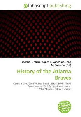 Produktbild von History of the Atlanta Braves